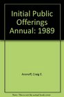 Initial Public Offerings Annual 1989