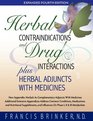 Herbal Contraindications and Drug Interactions Plus Herbal Adjuncts With Medicines 4th Edition