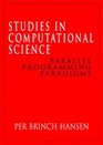 Studies in Computational Science Parallel Programming Paradigms
