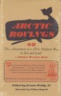 Arctic Rovings Or the Adventures of a New Bedford Boy on Sea and Land