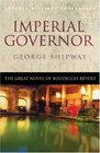 Imperial Governor The Great Novel of Boudicca's Revolt