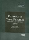 Dynamics of Trial Practice Problems and Materials 4th