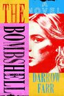 The Bombshell: A Novel