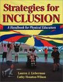 Strategies for Inclusion A Handbook for Physical Educators