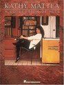 Kathy Mattea  A Collection Of Hits