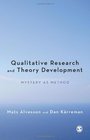 Qualitative Research and Theory Development: Mystery as Method