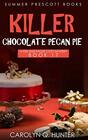 Killer Chocolate Pecan Pie