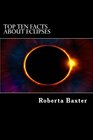 Top Ten Facts About Eclipses