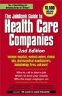 JobBank Guide To Health Care Companies