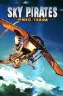 Sky Pirates of Neo Terra TP