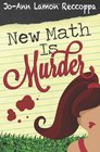 New Math Is Murder