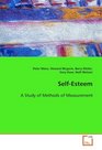 SelfEsteem A Study of Methods of Measurement