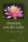 Umarmt von der Liebe