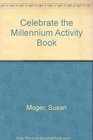 Celebrate the Millennium Activity Book