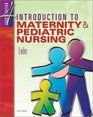 Introduction to Maternity and Pediatric Nursing 4th Edition