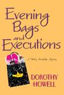 Evening Bags and Executions (Haley Randolph, Bk 6)