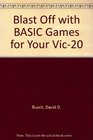 Blast off with BASIC games for your VIC20