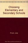 Choosing Elementary and Secondary Schools
