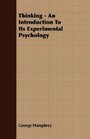 Thinking  An Introduction To Its Experimental Psychology