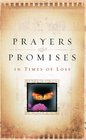 Prayers and Promiseson Times of Loss