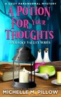 A Potion for Your Thoughts A Cozy Paranormal Mystery  A Happily Everlasting World Novel  Lucky Valley