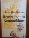 Rembrandt in Rommeldam Essays interviews en meer
