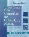 Study Guide to Core Curriculum for Critical Care Nursing