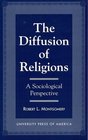 The Diffusion of Religions