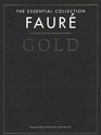 Faur Gold The Essential Collection