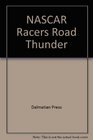 NASCAR Racers Road Thunder