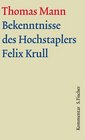 Mann Thomas Bd12/2  Bekenntnisse des Hochstaplers Felix Krull Kommentar