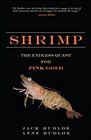 Shrimp The Endless Quest for Pink Gold