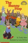 The Bunny Hop (Hello Reader!, Level 1)