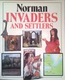 Norman Invaders and Settlers