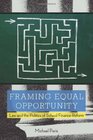 Framing Equal Opportunity Law and the Politics of School Finance Reform
