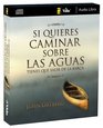 Si quiere caminar sobre las aguas tiene que salir de la barca audio libro