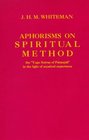 Aphorisms on Spiritual Method The Yoga Sutras of Patanjali in the Light of Mystical Experience