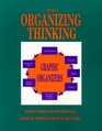 Organizing Thinking Book One  Graphic Organizers