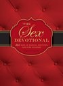 The Sex Devotional 365 Days of Passion Positions and Pure Pleasure