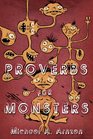 Proverbs For Monsters