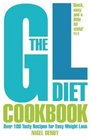 The GL Diet Cookbook Over 150 Tasty Recipes for Easy Weight Loss