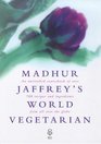 Madhur Jaffrey's Complete Vegetarian Cookbook