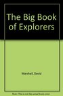 The Big Book of Explorers