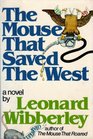 Mouse That Saved the West