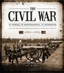 The Civil War In Words In Photographs In Memoriam 18611865