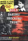 Bold Daring Shocking True A History of Exploitation Films 19191959