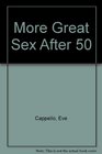 More Great Sex After 50