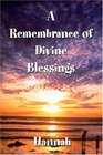 A Remembrance of Divine Blessings