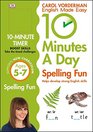 10 Minutes a Day Spelling Fun Ages 57