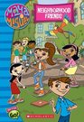 Maya  Miguel:Chapter Book #1 Neighborhood Friends (Maya  Miguel)
